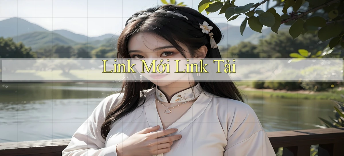 link mới Link tải