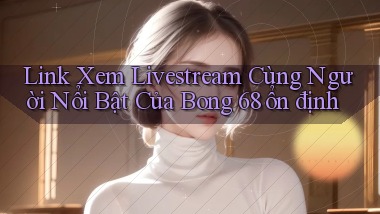 Những Trải Nghiệm Đặc Quyền Dành Cho Thành Viên